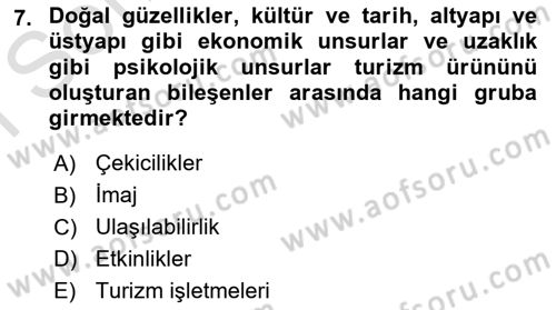 Genel Turizm Bilgisi Dersi 2022 - 2023 Yılı (Final) Dönem Sonu Sınav Soruları 7. Soru
