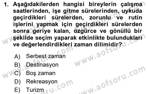 Genel Turizm Bilgisi Dersi 2022 - 2023 Yılı Yaz Okulu Sınav Soruları 1. Soru
