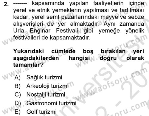 Genel Turizm Bilgisi Dersi 2022 - 2023 Yılı Yaz Okulu Sınav Soruları 2. Soru