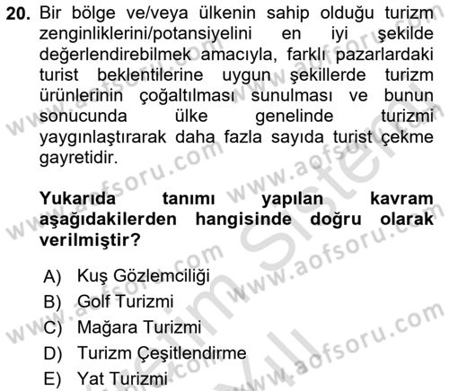 Genel Turizm Bilgisi Dersi 2022 - 2023 Yılı Yaz Okulu Sınav Soruları 20. Soru
