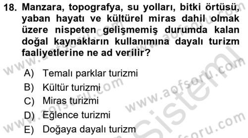 Genel Turizm Bilgisi Dersi 2023 - 2024 Yılı (Vize) Ara Sınav Soruları 18. Soru