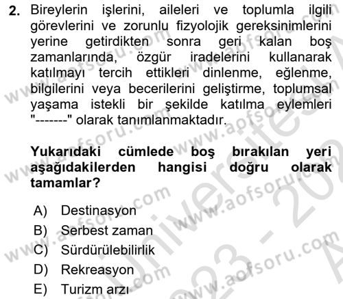 Genel Turizm Bilgisi Dersi 2023 - 2024 Yılı (Vize) Ara Sınav Soruları 2. Soru