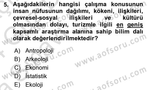 Genel Turizm Bilgisi Dersi 2023 - 2024 Yılı (Vize) Ara Sınav Soruları 5. Soru