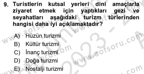 Genel Turizm Bilgisi Dersi 2023 - 2024 Yılı (Vize) Ara Sınav Soruları 9. Soru