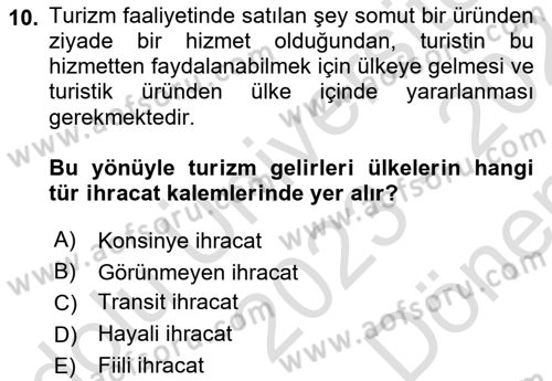 Genel Turizm Bilgisi Dersi 2023 - 2024 Yılı (Final) Dönem Sonu Sınav Soruları 10. Soru