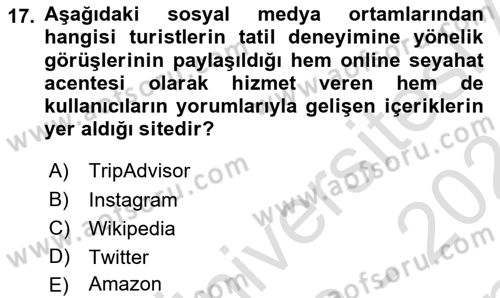 Genel Turizm Bilgisi Dersi 2023 - 2024 Yılı (Final) Dönem Sonu Sınav Soruları 17. Soru