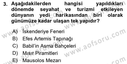 Genel Turizm Bilgisi Dersi 2023 - 2024 Yılı (Final) Dönem Sonu Sınav Soruları 3. Soru