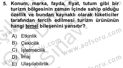 Genel Turizm Bilgisi Dersi 2023 - 2024 Yılı (Final) Dönem Sonu Sınav Soruları 5. Soru