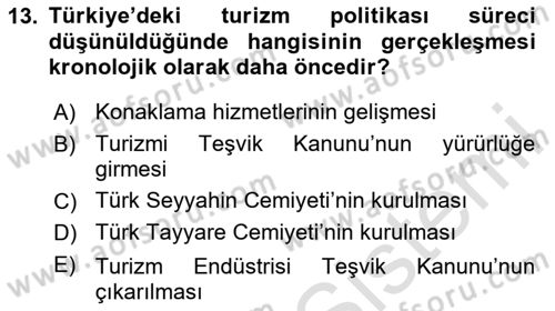 Genel Turizm Bilgisi Dersi 2023 - 2024 Yılı Yaz Okulu Sınav Soruları 13. Soru