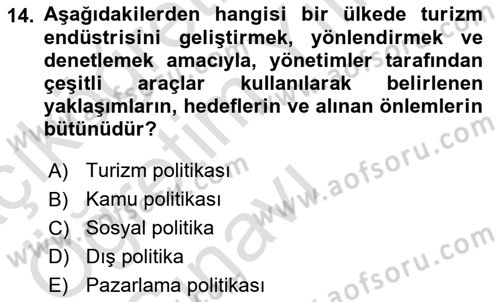 Genel Turizm Bilgisi Dersi 2023 - 2024 Yılı Yaz Okulu Sınav Soruları 14. Soru