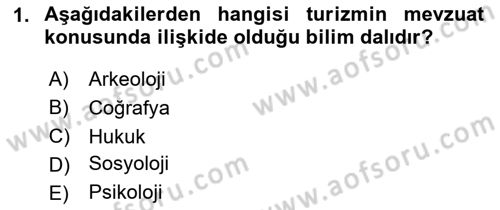 Genel Turizm Bilgisi Dersi 2024 - 2025 Yılı (Vize) Ara Sınav Soruları 1. Soru