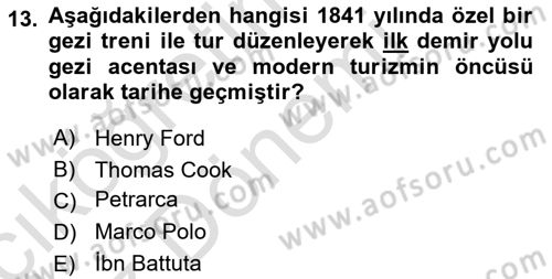 Genel Turizm Bilgisi Dersi 2024 - 2025 Yılı (Vize) Ara Sınav Soruları 13. Soru