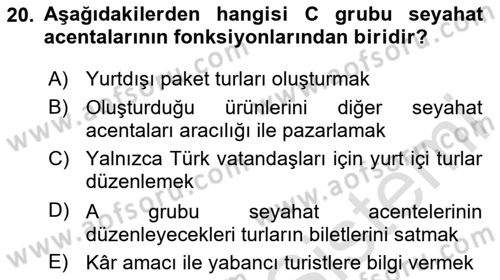 Genel Turizm Bilgisi Dersi 2024 - 2025 Yılı (Vize) Ara Sınav Soruları 20. Soru