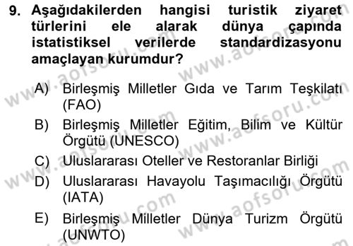 Genel Turizm Bilgisi Dersi 2024 - 2025 Yılı (Vize) Ara Sınav Soruları 9. Soru