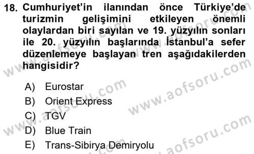 Genel Turizm Bilgisi Dersi 2024 - 2025 Yılı (Final) Dönem Sonu Sınav Soruları 18. Soru
