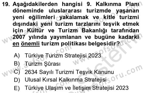 Genel Turizm Bilgisi Dersi 2024 - 2025 Yılı (Final) Dönem Sonu Sınav Soruları 19. Soru