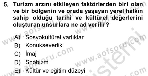 Genel Turizm Bilgisi Dersi 2024 - 2025 Yılı (Final) Dönem Sonu Sınav Soruları 5. Soru