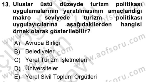 Genel Turizm Bilgisi Dersi 2024 - 2025 Yılı Yaz Okulu Sınav Soruları 13. Soru