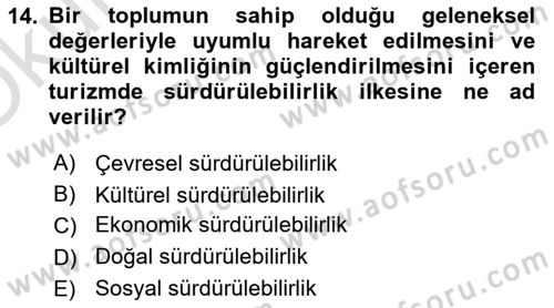Genel Turizm Bilgisi Dersi 2024 - 2025 Yılı Yaz Okulu Sınav Soruları 14. Soru