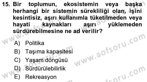 Genel Turizm Bilgisi Dersi 2024 - 2025 Yılı Yaz Okulu Sınav Soruları 15. Soru