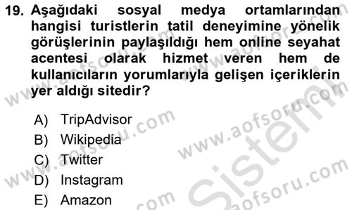 Genel Turizm Bilgisi Dersi 2024 - 2025 Yılı Yaz Okulu Sınav Soruları 19. Soru