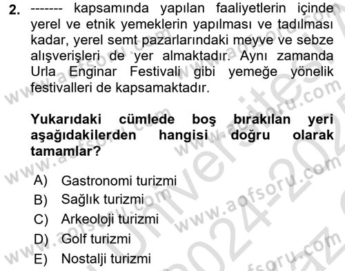 Genel Turizm Bilgisi Dersi 2024 - 2025 Yılı Yaz Okulu Sınav Soruları 2. Soru