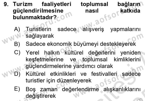 Genel Turizm Bilgisi Dersi 2024 - 2025 Yılı Yaz Okulu Sınav Soruları 9. Soru