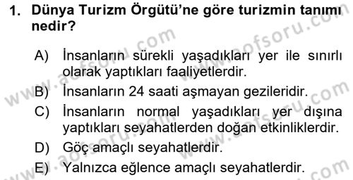 Genel Turizm Bilgisi Dersi 2025 - 2026 Yılı (Vize) Ara Sınav Soruları 1. Soru