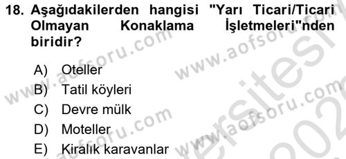 Genel Turizm Bilgisi Dersi 2025 - 2026 Yılı (Vize) Ara Sınav Soruları 18. Soru