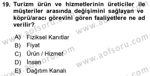 Genel Turizm Bilgisi Dersi 2025 - 2026 Yılı (Vize) Ara Sınav Soruları 19. Soru