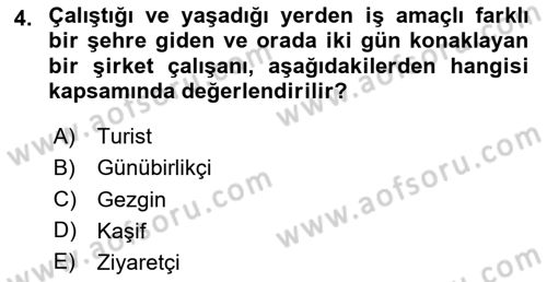 Genel Turizm Bilgisi Dersi 2025 - 2026 Yılı (Vize) Ara Sınav Soruları 4. Soru