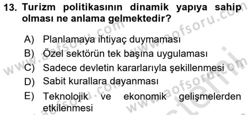 Genel Turizm Bilgisi Dersi 2025 - 2026 Yılı (Final) Dönem Sonu Sınav Soruları 13. Soru