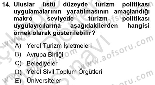 Genel Turizm Bilgisi Dersi 2025 - 2026 Yılı (Final) Dönem Sonu Sınav Soruları 14. Soru