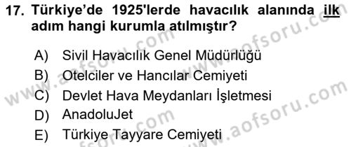 Genel Turizm Bilgisi Dersi 2025 - 2026 Yılı (Final) Dönem Sonu Sınav Soruları 17. Soru