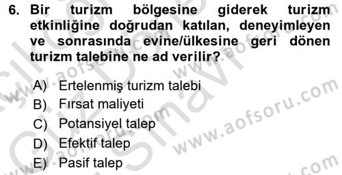 Genel Turizm Bilgisi Dersi 2025 - 2026 Yılı (Final) Dönem Sonu Sınav Soruları 6. Soru