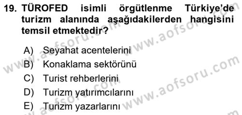 Genel Turizm Bilgisi Dersi 2025 - 2026 Yılı Yaz Okulu Sınav Soruları 19. Soru