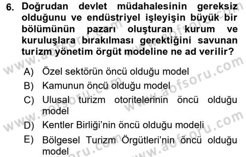 Kongre ve Etkinlik Yönetimi Dersi 2015 - 2016 Yılı (Vize) Ara Sınav Soruları 6. Soru