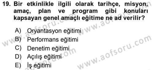 Kongre ve Etkinlik Yönetimi Dersi 2015 - 2016 Yılı Tek Ders Sınavı 19. Soru