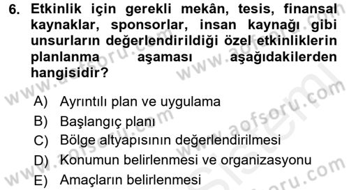 Kongre ve Etkinlik Yönetimi Dersi 2015 - 2016 Yılı Tek Ders Sınavı 6. Soru