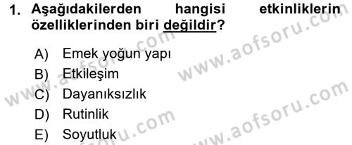 Kongre ve Etkinlik Yönetimi Dersi 2016 - 2017 Yılı 3 Ders Sınav Soruları 1. Soru