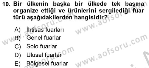 Kongre ve Etkinlik Yönetimi Dersi 2016 - 2017 Yılı 3 Ders Sınav Soruları 10. Soru