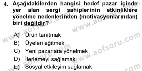 Kongre ve Etkinlik Yönetimi Dersi 2016 - 2017 Yılı 3 Ders Sınav Soruları 4. Soru