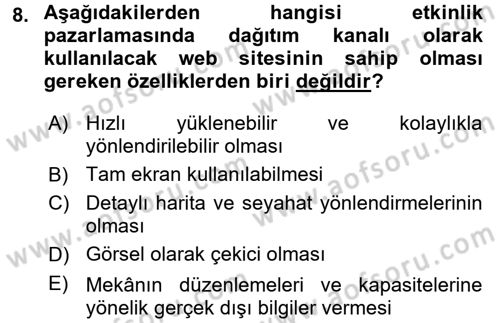 Kongre ve Etkinlik Yönetimi Dersi 2016 - 2017 Yılı (Vize) Ara Sınav Soruları 8. Soru