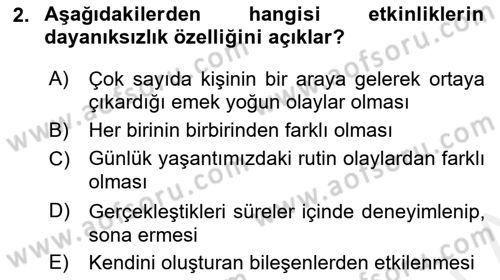 Kongre ve Etkinlik Yönetimi Dersi 2018 - 2019 Yılı (Vize) Ara Sınav Soruları 2. Soru
