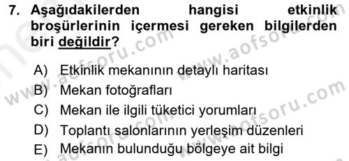 Kongre ve Etkinlik Yönetimi Dersi 2018 - 2019 Yılı (Vize) Ara Sınav Soruları 7. Soru
