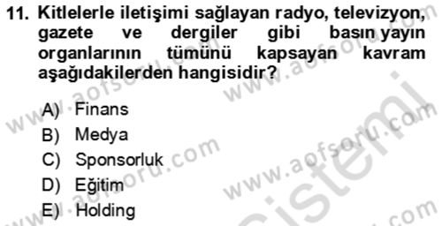 Kongre ve Etkinlik Yönetimi Dersi 2021 - 2022 Yılı Yaz Okulu Sınav Soruları 11. Soru