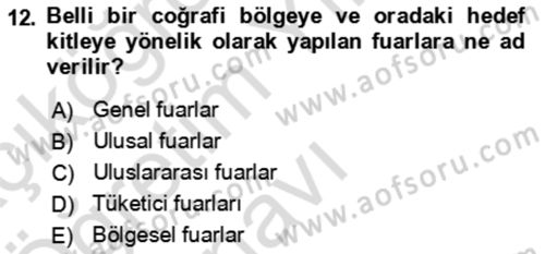 Kongre ve Etkinlik Yönetimi Dersi 2021 - 2022 Yılı Yaz Okulu Sınav Soruları 12. Soru