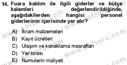 Kongre ve Etkinlik Yönetimi Dersi Yaz Okulu Sınavı Deneme Sınav Soruları 14. Soru
