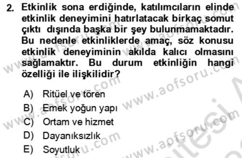 Kongre ve Etkinlik Yönetimi Dersi Yaz Okulu Sınavı Deneme Sınav Soruları 2. Soru