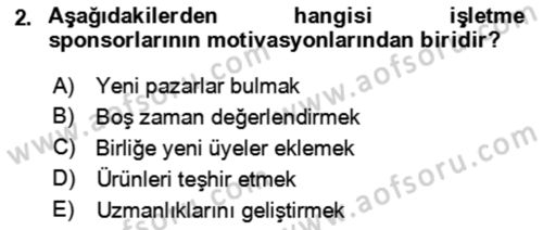 Kongre ve Etkinlik Yönetimi Dersi 2022 - 2023 Yılı Yaz Okulu Sınav Soruları 2. Soru